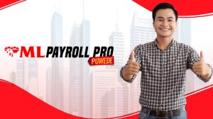 C:\Users\GCPI-ROBBY\Desktop\PRS\PR 101 - MLHUILLIER FINANCIAL SERVICES\ML Payroll PRO Pwede.jpg