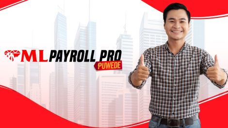 C:\Users\GCPI-ROBBY\Desktop\PRS\PR 101 - MLHUILLIER FINANCIAL SERVICES\ML Payroll PRO Pwede.jpg